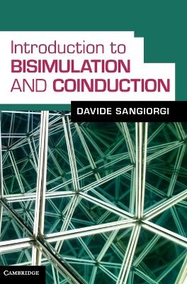 Introduction to Bisimulation and Coinduction - Davide Sangiorgi