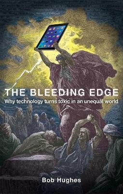 The Bleeding Edge - Bob Hughes