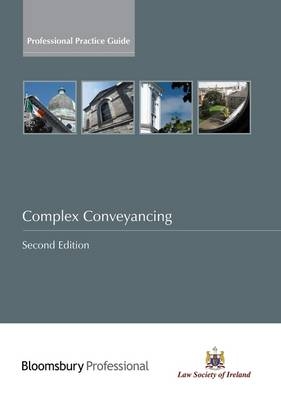 Complex Conveyancing -  Law Society of Ireland