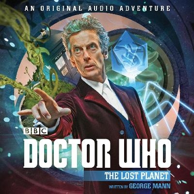 Doctor Who: The Lost Planet - George Mann