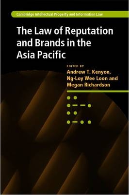 The Law of Reputation and Brands in the Asia Pacific - 