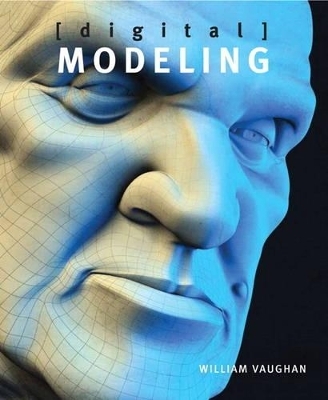 Digital Modeling - William Vaughan
