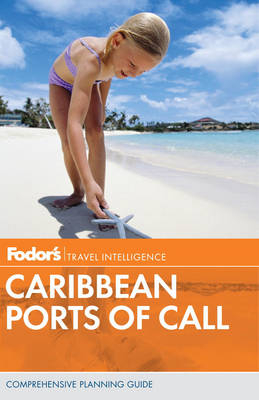 Fodor's Caribbean Ports of Call 2012 -  Fodor Travel Publications