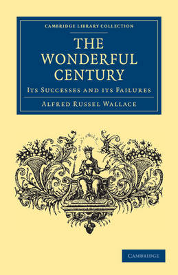 The Wonderful Century - Alfred Russel Wallace