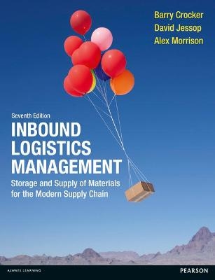 Inbound Logistics Management - Barry Crocker, David Jessop, Alex Morrison