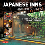 Japanese Inns and Hot Springs -  Rob Goss