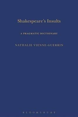 Shakespeare's Insults - Dr Nathalie Vienne-Guerrin