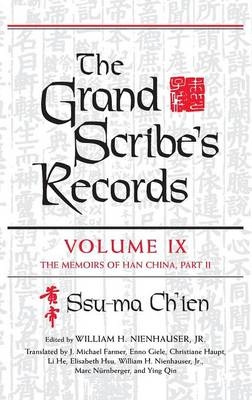 The Grand Scribe's Records, Volume IX - Ssu-Ma Ch'ien
