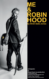 Me & Robin Hood -  Dale-Jones Sh n Dale-Jones
