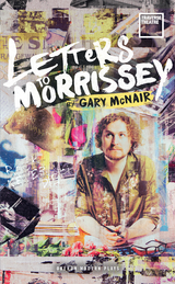 Letters to Morrissey -  Gary McNair