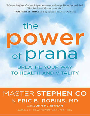 The Power of Prana - Stephen Co