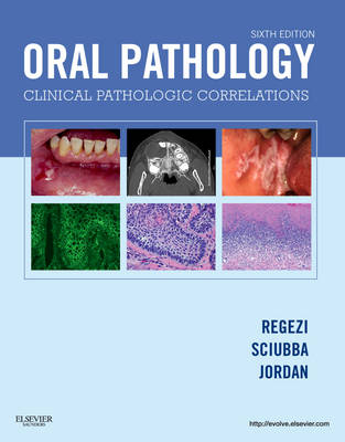 Oral Pathology - Joseph A. Regezi, James J. Sciubba, Richard C. K. Jordan