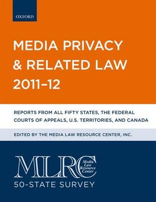 MLRC 50-state Survey: Media Privacy and Related Law -  Media Law Resource Center