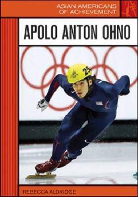 Apolo Anton Ohno - Rebecca Aldridge