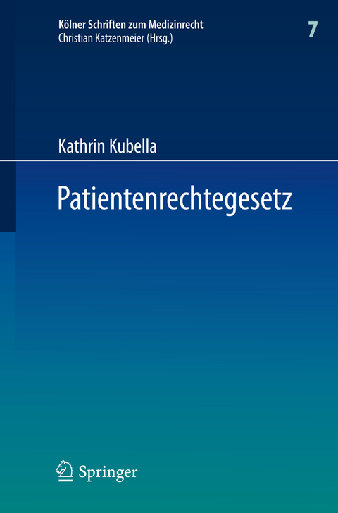 Patientenrechtegesetz - Kathrin Kubella