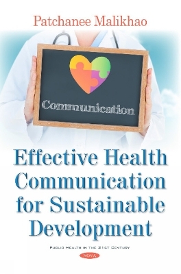 Effective Health Communication for Sustainable Development - Dr Patchanee Malikhao