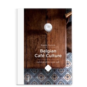 Belgian Cafe Culture - Regula Ysewijn