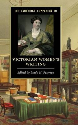 The Cambridge Companion to Victorian Women's Writing - 