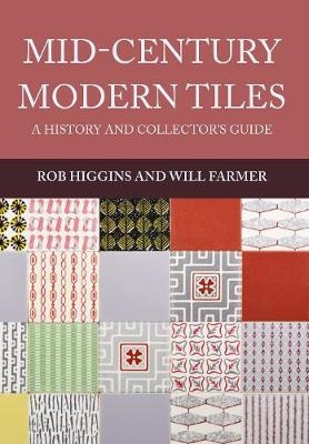 Mid-Century Modern Tiles - Rob Higgins, Will Farmer