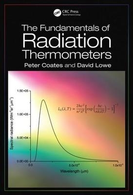 The Fundamentals of Radiation Thermometers - Peter Coates, David Lowe