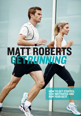 Get Running - Matt Roberts