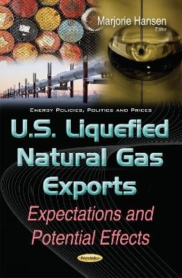 U.S. Liquefied Natural Gas Exports - 