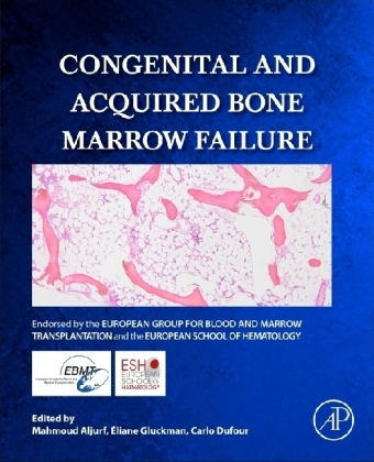 Congenital and Acquired Bone Marrow Failure - 
