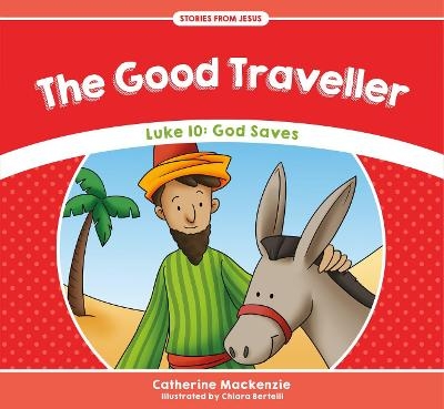 The Good Traveller - Catherine MacKenzie