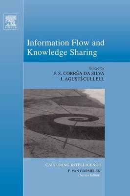 Information Flow and Knowledge Sharing - Flavio Soares Correa da Silva, Jaume Agusti-Cullell