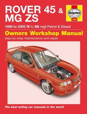 Rover 45 / MG Zs Petrol & Diesel (99 - 05) V To 55 -  Haynes Publishing