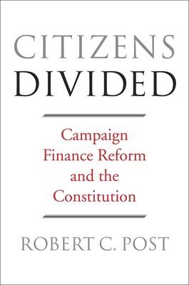 Citizens Divided - Robert C. Post