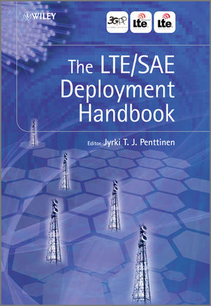 The LTE / SAE Deployment Handbook - 