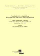 From Birch Bark to Digital Data: Recent Advances in Buddhist Manuscript Research - 