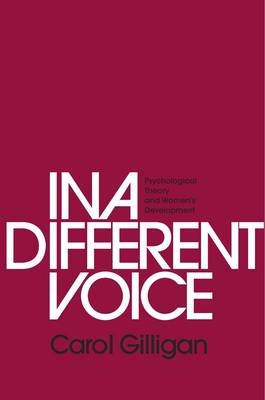 In a Different Voice - Carol Gilligan