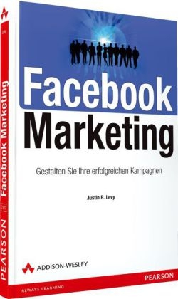 Facebook Marketing - Justin R. Levy