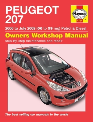 Peugeot 207 Petrol & Diesel Service And Repair Man -  Haynes Publishing
