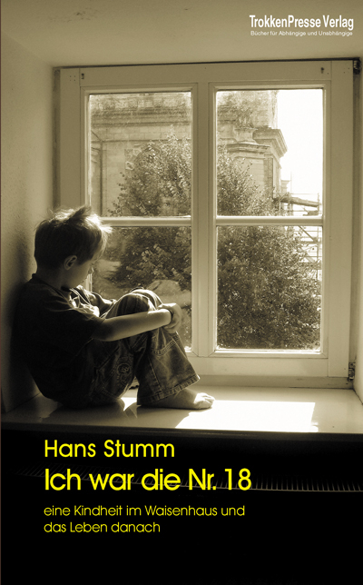 Ich war die Nr. 18 - Hans Stumm