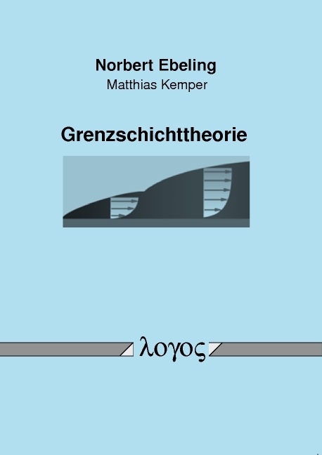 Grenzschichttheorie - Norbert Ebeling, Matthias Kemper