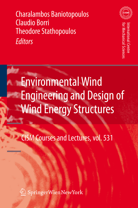 Environmental Wind Engineering and Design of Wind Energy Structures - 