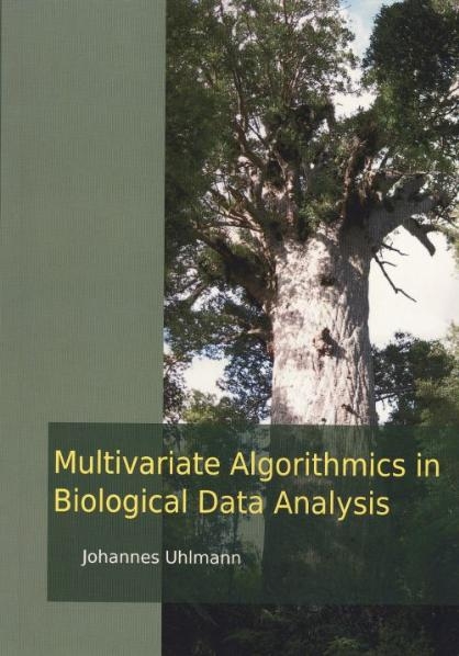 Multivariate Algorithmics in Biological Data Analysis - Johannes Uhlmann