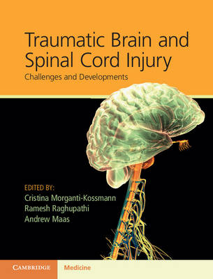 Traumatic Brain and Spinal Cord Injury - 