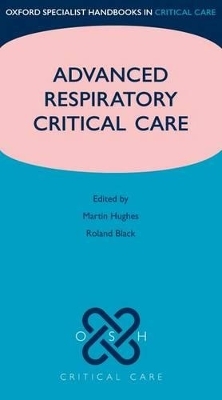 Advanced Respiratory Critical Care - 