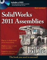 SolidWorks 2011 Assemblies Bible -  Matt Lombard