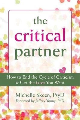Disarming the Critical Partner - Dr. Michelle Skeen
