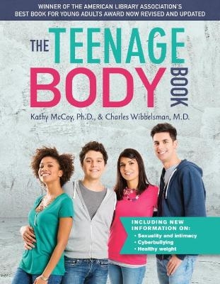 The Teenage Body Book - Kathy McCoy