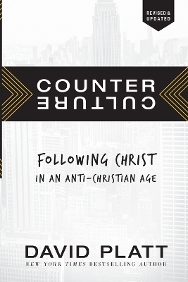 Counter Culture - David Platt