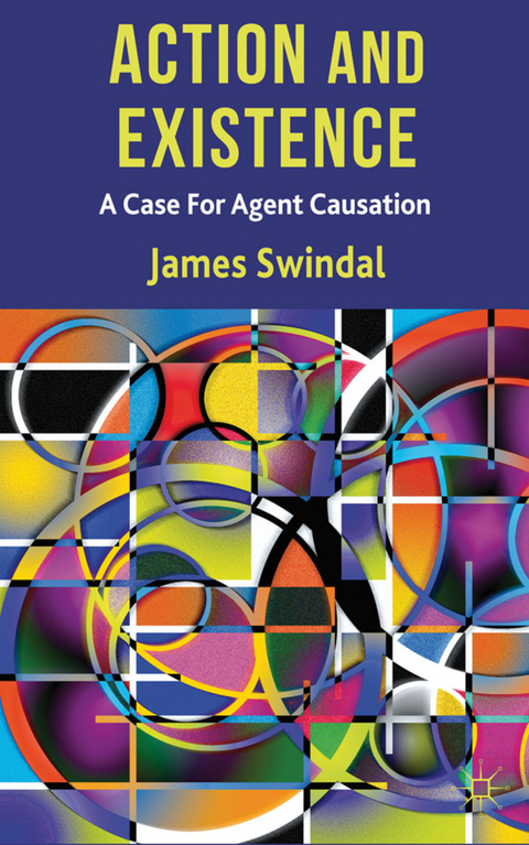 Action and Existence - J. Swindal