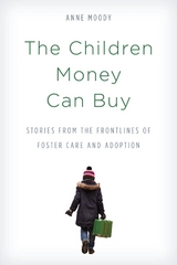 Children Money Can Buy -  Anne Moody