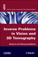 Inverse Problems in Vision and 3D Tomography - 