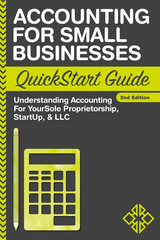 Accounting For Small Businesses QuickStart Guide - Clydebank Business